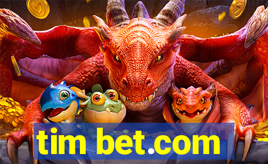 tim bet.com